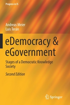 Paperback Edemocracy & Egovernment: Stages of a Democratic Knowledge Society Book