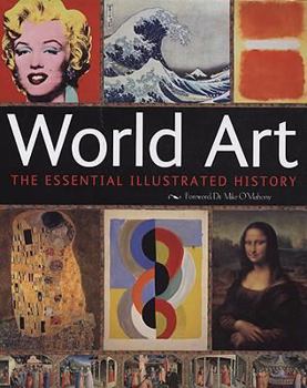 Hardcover World Art: The Essential Illustrated History Book