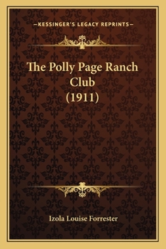 Paperback The Polly Page Ranch Club (1911) Book