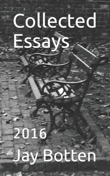 Collected Essays: 2016