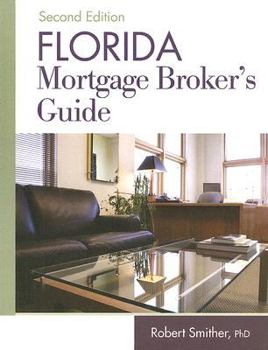 Paperback Florida Mortgage Broker's Guide Book