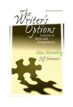 Paperback The Writer's Options: Lessons in Style and Arrangement Book