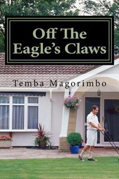 Paperback Off The Eagle's Claws Book