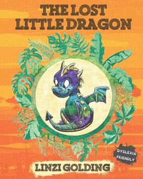 Paperback The Lost Little Dragon Book