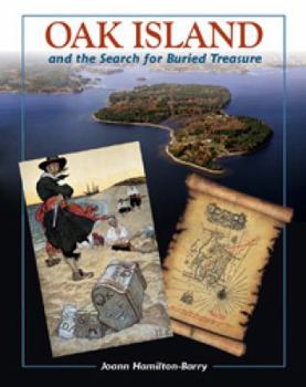 Paperback Oak Island and the Search for the Buried Treasure Book