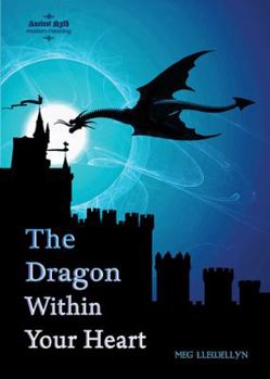 Paperback The Dragon Within Your Heart Book