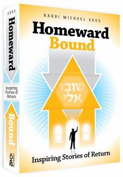 Hardcover Homeward Bound: Inspiring Stories of Return Book