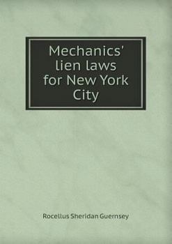 Paperback Mechanics' lien laws for New York City Book