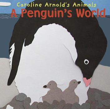 Hardcover A Penguin's World Book