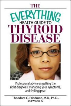 Paperback The Everything Health Guide To Thyroid Disease Book