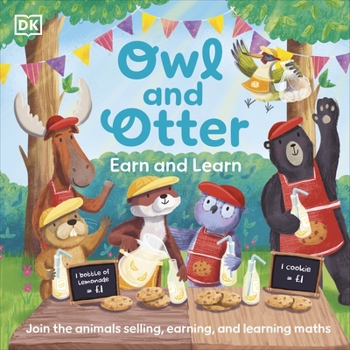 Paperback Owl and Otter: Earn and Learn: Join the Animals Selling, Earning, and Learning Maths (Phonic Books Catch-up Decodable Readers) Book