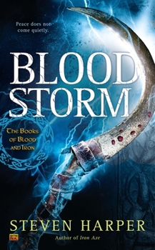 Blood Storm - Book #2 of the Books of Blood and Iron
