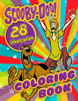 Paperback Scooby Doo Coloring Book: 28 Awesome Illustrations for Kids Book