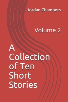 Paperback A Collection of Ten Short Stories: Volume 2 Book