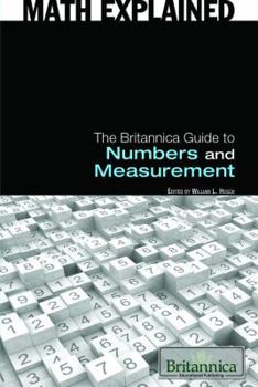 Math Explained: The Britannica Guide to Numbers and Measurement - Book  of the Britannica Guide: Math Explained