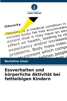 Paperback Essverhalten und körperliche Aktivität bei fettleibigen Kindern [German] Book
