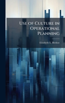 Hardcover Use of Culture in Operational Planning Book