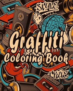 Paperback Graffiti Coloring Book: 45 pages for lovers Graffiti coloring (Adults &kids) Book