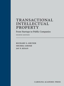 Hardcover Transactional Intellectual Property: From Startups to Public Companies Book