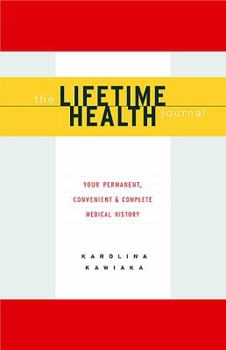 The Lifetime Health Journal
