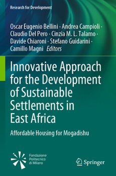 Paperback Innovative Approach for the Development of Sustainable Settlements in East Africa: Affordable Housing for Mogadishu Book