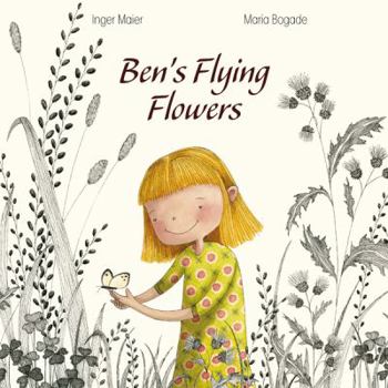 Hardcover Ben's Flying Flowers Book