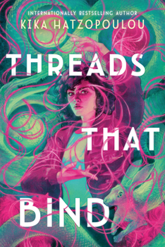 Threads That Bind - Book #1 of the Threads That Bind