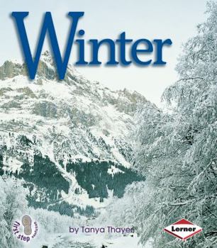 Winter - Book  of the First Step Nonfiction: Seasons