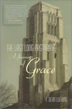 Paperback The Last Long Pastorate: A Journey of Grace Book