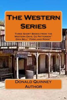 Paperback The Western Series: Three Short Books from the Western Days Book