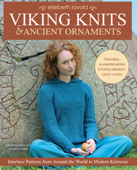 Paperback Viking Knits and Ancient Ornaments: Interlace Patterns from Around the World in Modern Knitwear Book