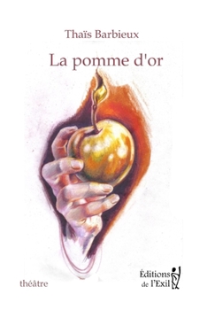 Paperback La pomme d'or [French] Book