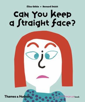 Hardcover Can You Keep a Straight Face? Book