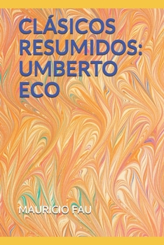 Paperback Clásicos Resumidos: Umberto Eco [Spanish] Book