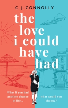 Paperback THE LOVE I COULD HAVE HAD the perfect uplifting story to read this summer full of love, loss and romance Book