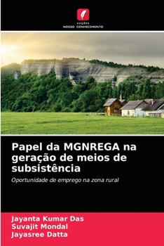 Paperback Papel da MGNREGA na geração de meios de subsistência [Portuguese] Book