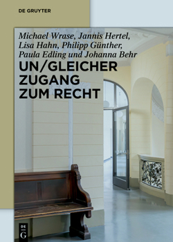 Hardcover Un/Gleicher Zugang Zum Recht [German] Book