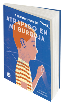Paperback Atrapado En Mi Burbuja [Spanish] Book