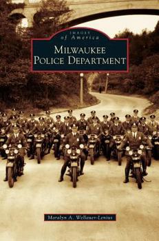 Milwaukee Police Department - Book  of the Images of America: Wisconsin