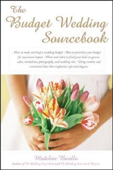 Paperback The Budget Wedding Sourcebook Book