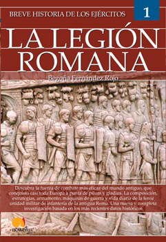 Paperback Breve Historia de Los Ejércitos: Legión Romana [Spanish] Book