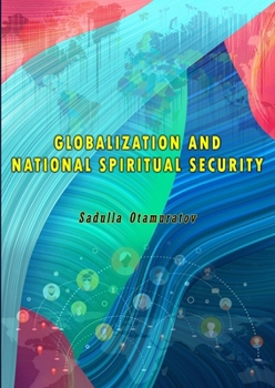 Paperback Globalization and National Spiritual Security Book