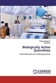 Paperback Biologically Active Quinolines Book