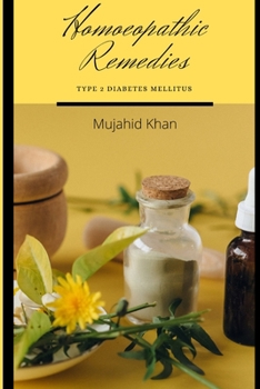 Paperback Homoeopathic Remedies - Type 2 Diabetes Mellitus Book