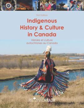 Indigenous History & Culture in Canada: Includes Free Online Access