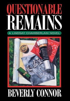 Hardcover Questionable Remains (Lindsay Chamberlain Mysteries) Book