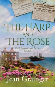 The Harp and the Rose: The Queenstown Series - Book 3 - Book #3 of the Queenstown