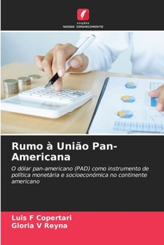 Paperback Rumo à União Pan-Americana [Portuguese] Book