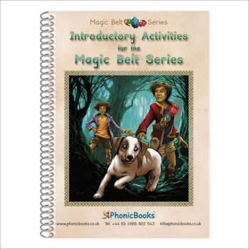 Paperback Phonic Books Magic Belt Introductory Activities: Activities Preparing for Magic Belt Books for Older Readers (CVC, Alternative Consonants and Consonan Book