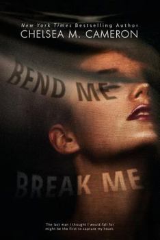 Paperback Bend Me, Break Me Book